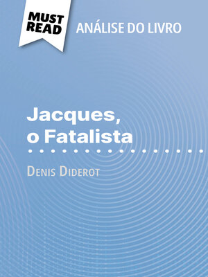cover image of Jacques, o Fatalista de Denis Diderot (Análise do livro)